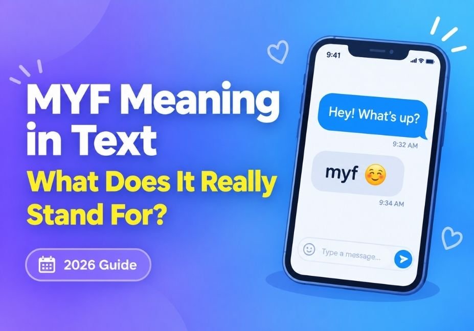 MYF meaning in text featured image asking what it really stands for