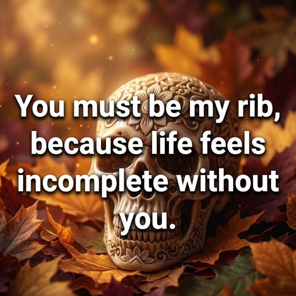 Skeleton pickup lines quote on a decorative skull with autumn leaves and warm golden light