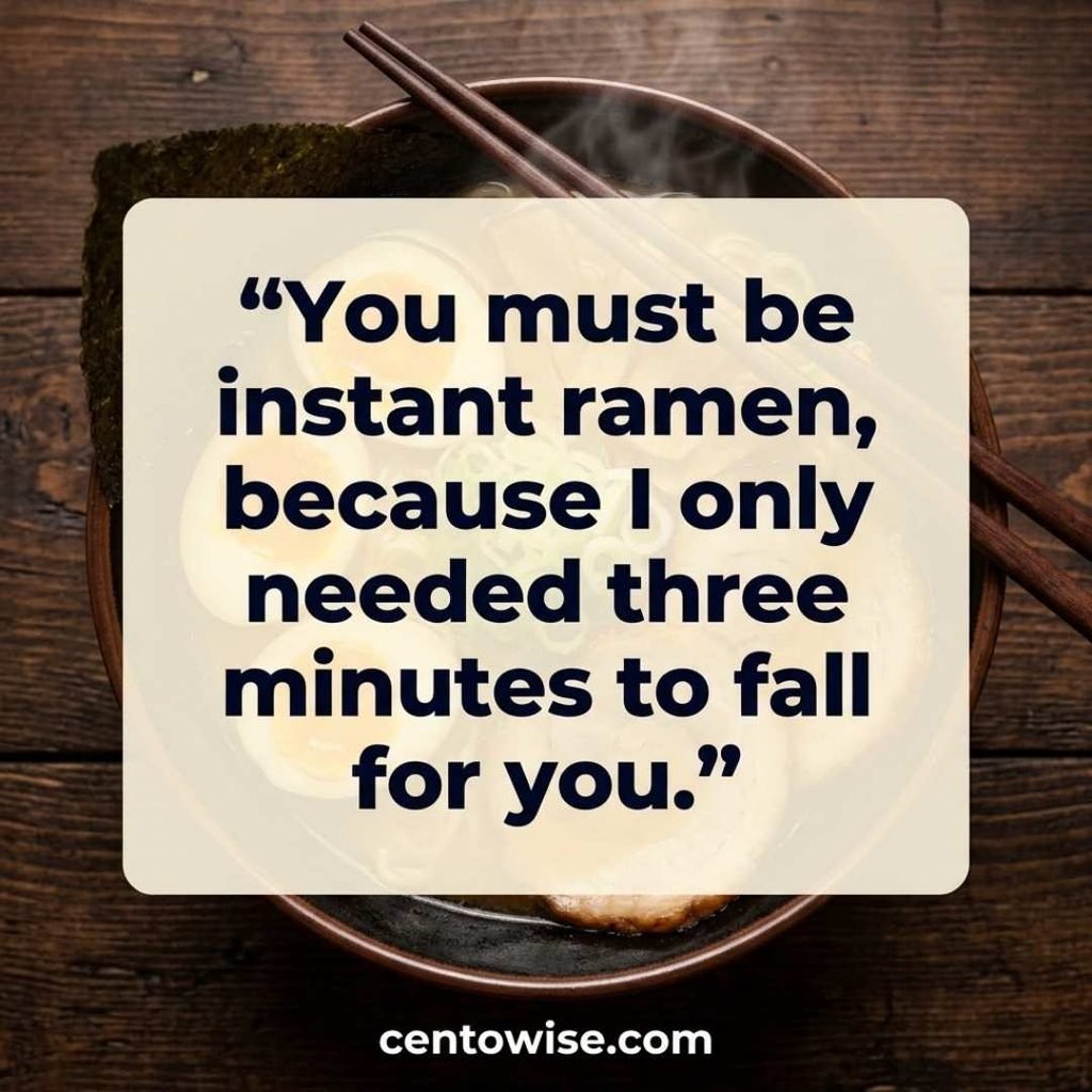 Funny Asian pickup lines image with a bold instant ramen line on a steaming ramen bowl background