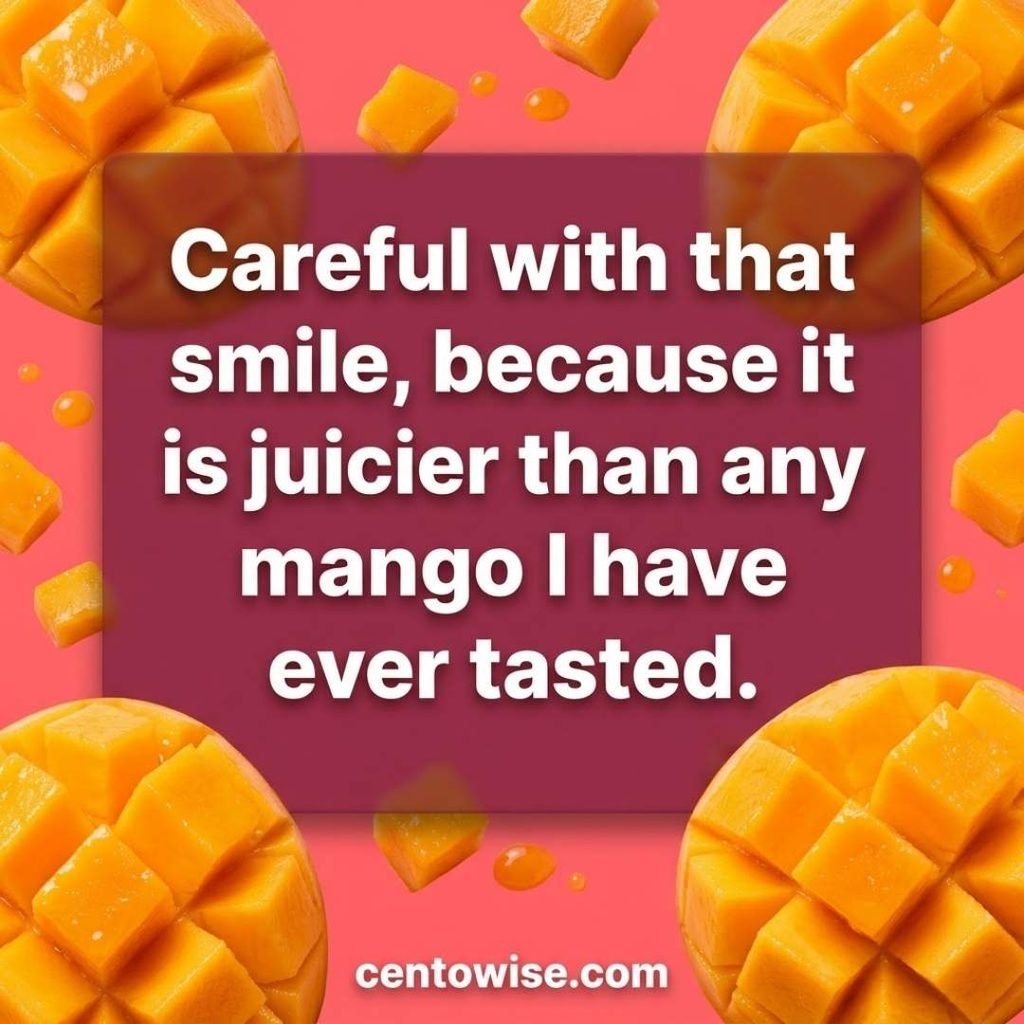 Flirty mango pickup lines image showing a juicy mango and a bold line about a smile being juicier than any mango