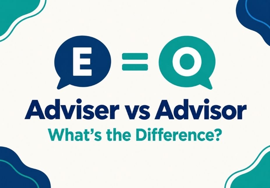 Advisers vs advisors what’s the difference: speech bubbles with E and O showing both spellings mean the same thing