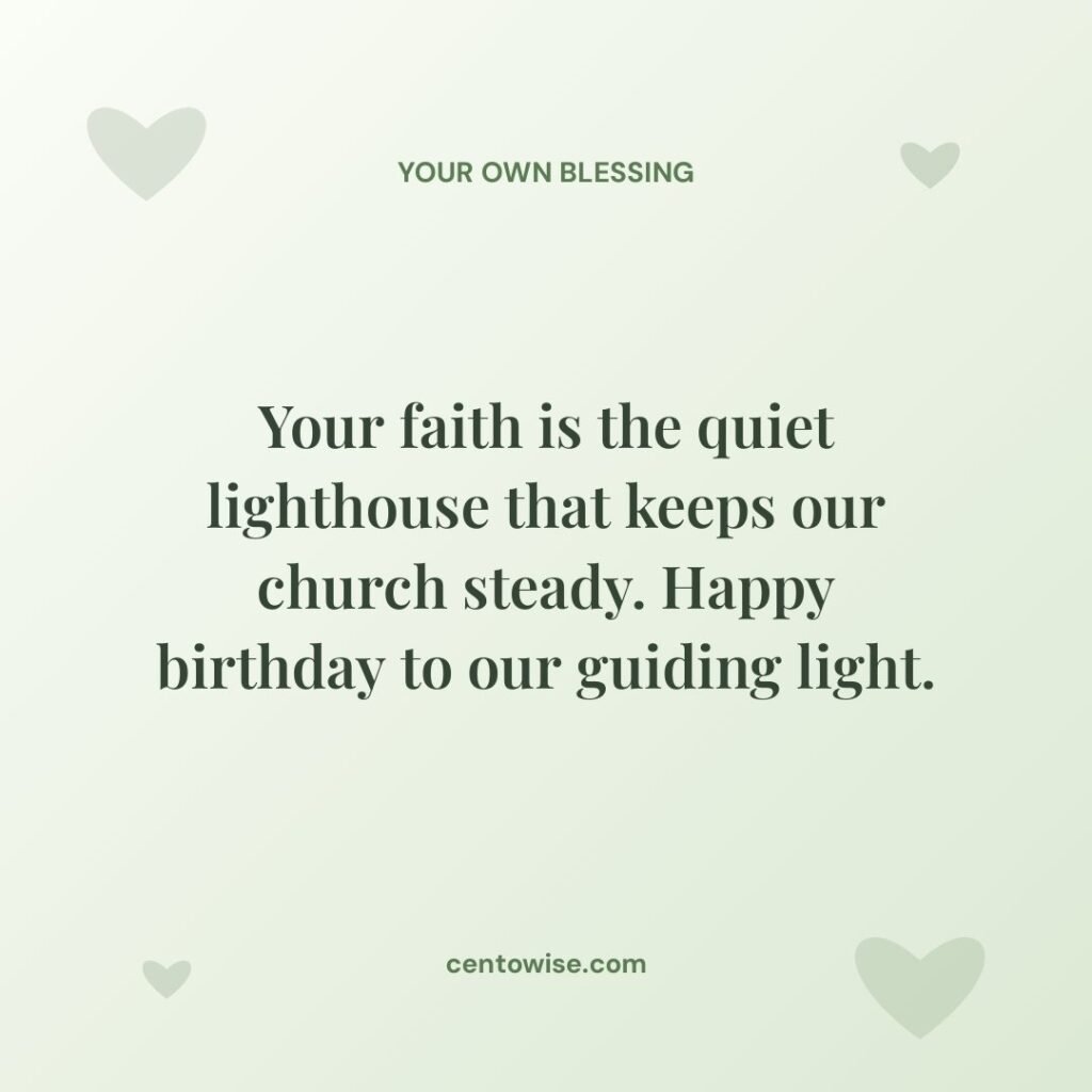 Pastor birthday wishes quote about faith as a lighthouse on a light green background with hearts