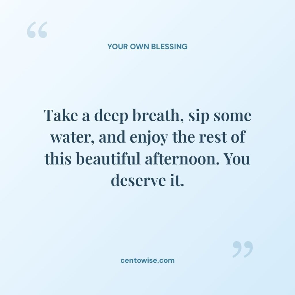 Good afternoon message to take a deep breath and enjoy the day, on a light blue background with quote marks