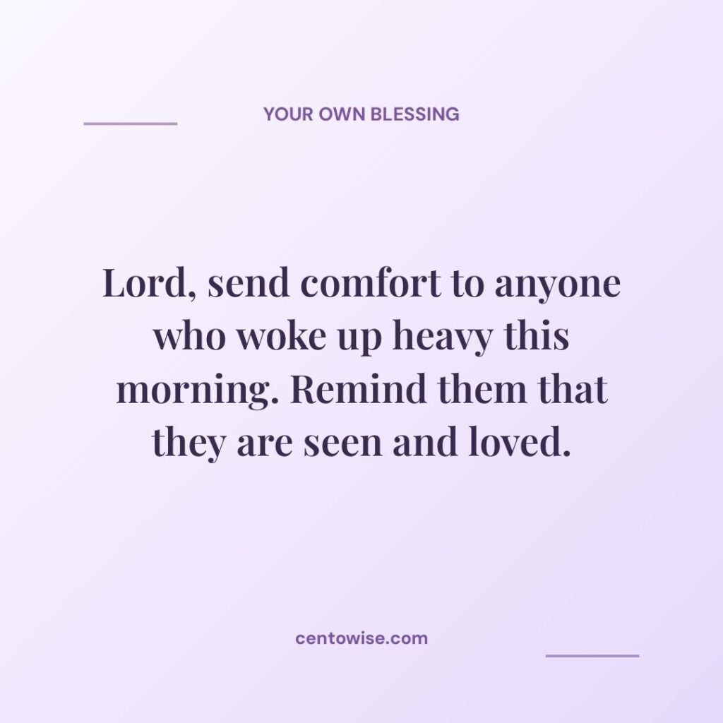 Thursday morning prayer asking the Lord to send comfort to anyone who woke up heavy, on a lavender background