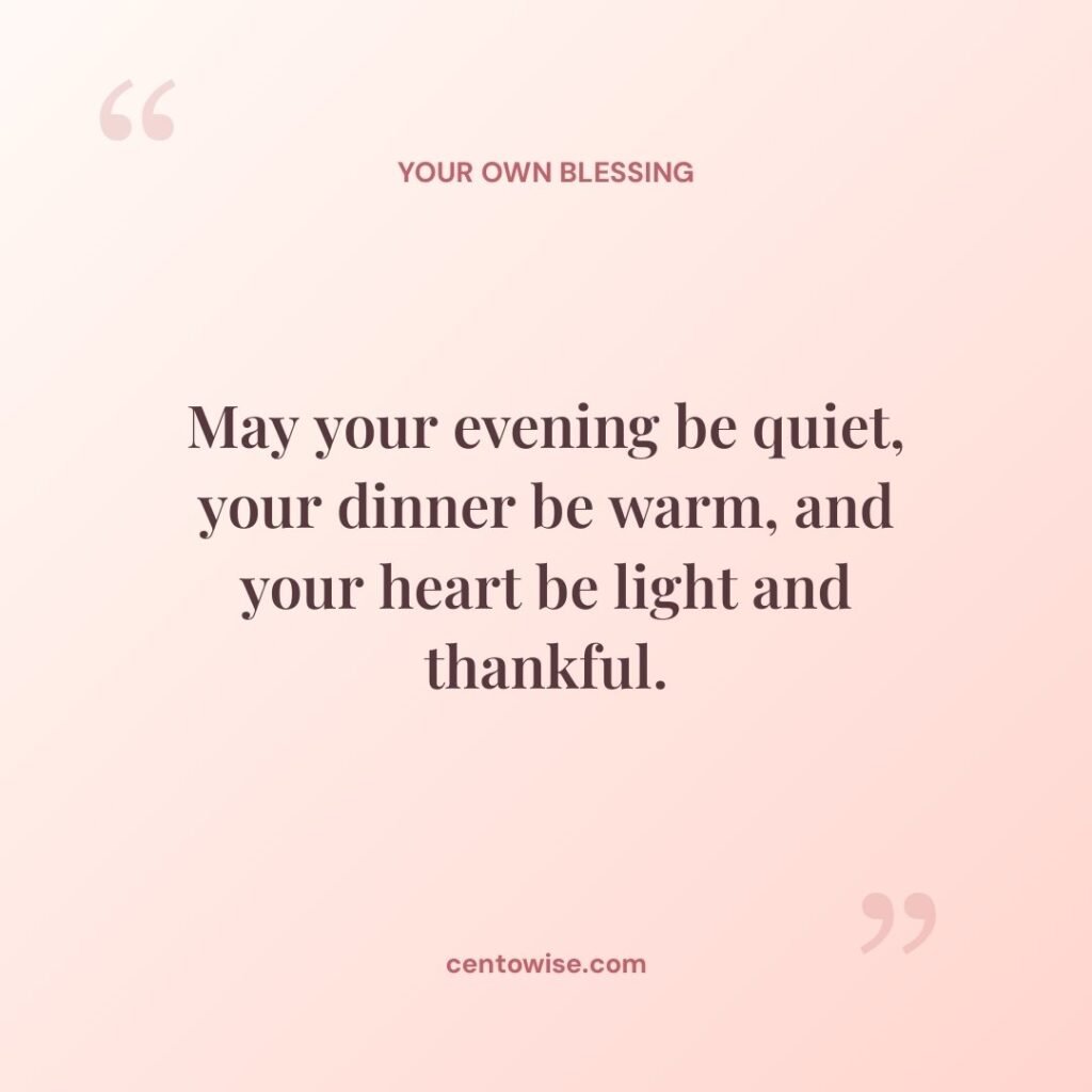 Tuesday evening blessing for a quiet night, a warm dinner, and a thankful heart on a pink quotation mark background