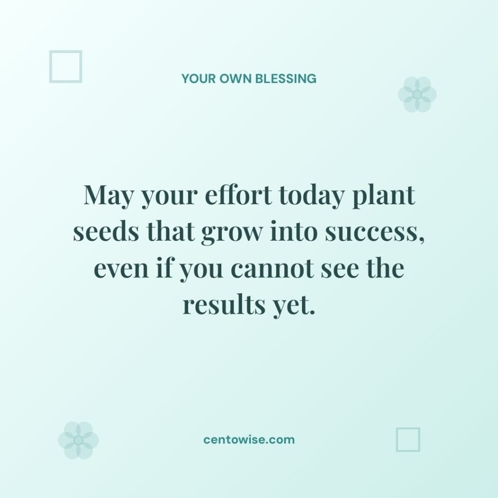 Motivational Thursday blessing on a teal card: may your effort today plant seeds that grow into success